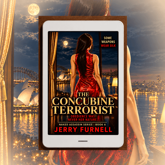The Concubine Terrorist | Undercover Among Religious Extremists - eBook - Book 6 - Jerry Furnell Author