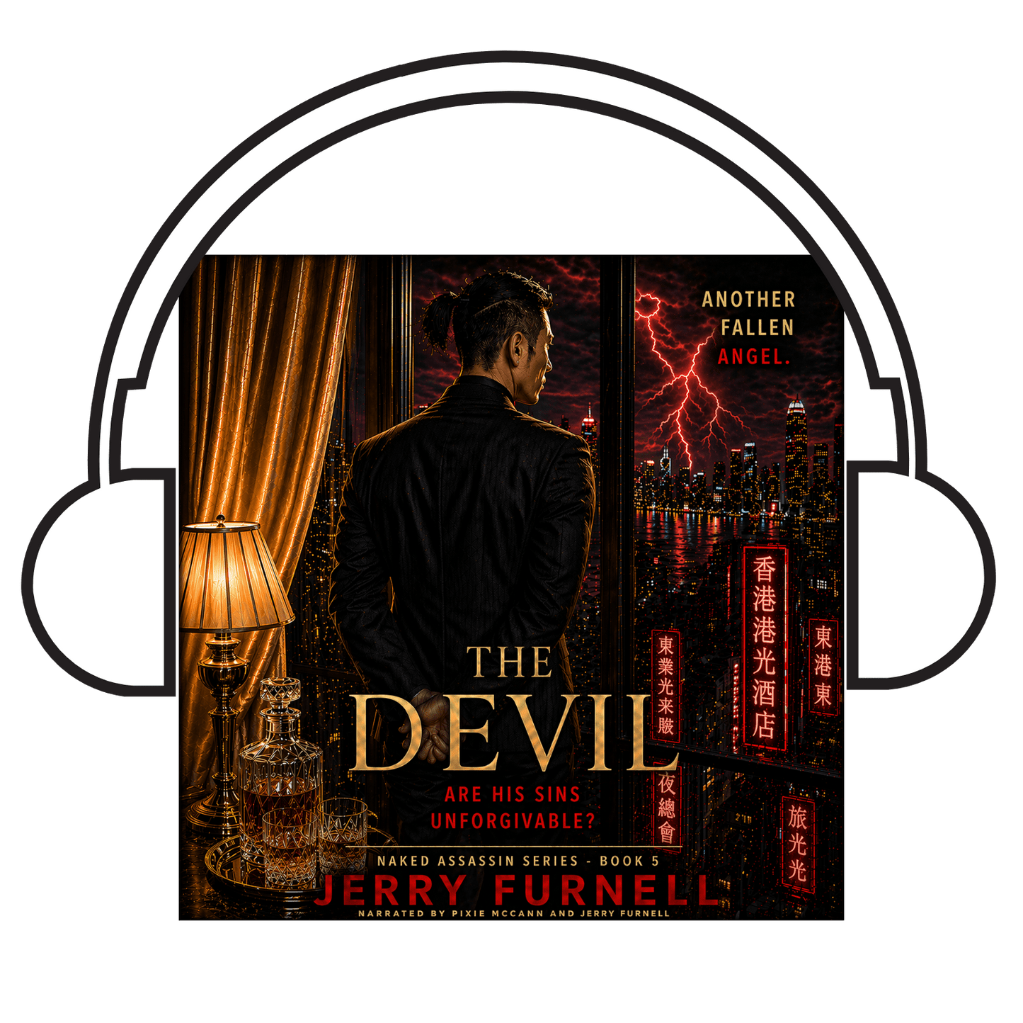 The Devil | Dark Hong Kong Crime Thriller - (Author & Pro Narration) - AUDIOBOOK 5 - Jerry Furnell Author