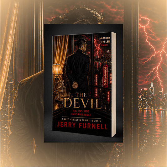 The Devil | Dark Hong Kong Crime Thriller - PAPERBACK - Book 5 - Jerry Furnell Author