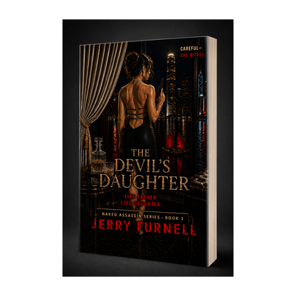 The Devil’s Daughter | Female Assassin Espionage Thriller - PAPERBACK - Book 3 - Jerry Furnell Author