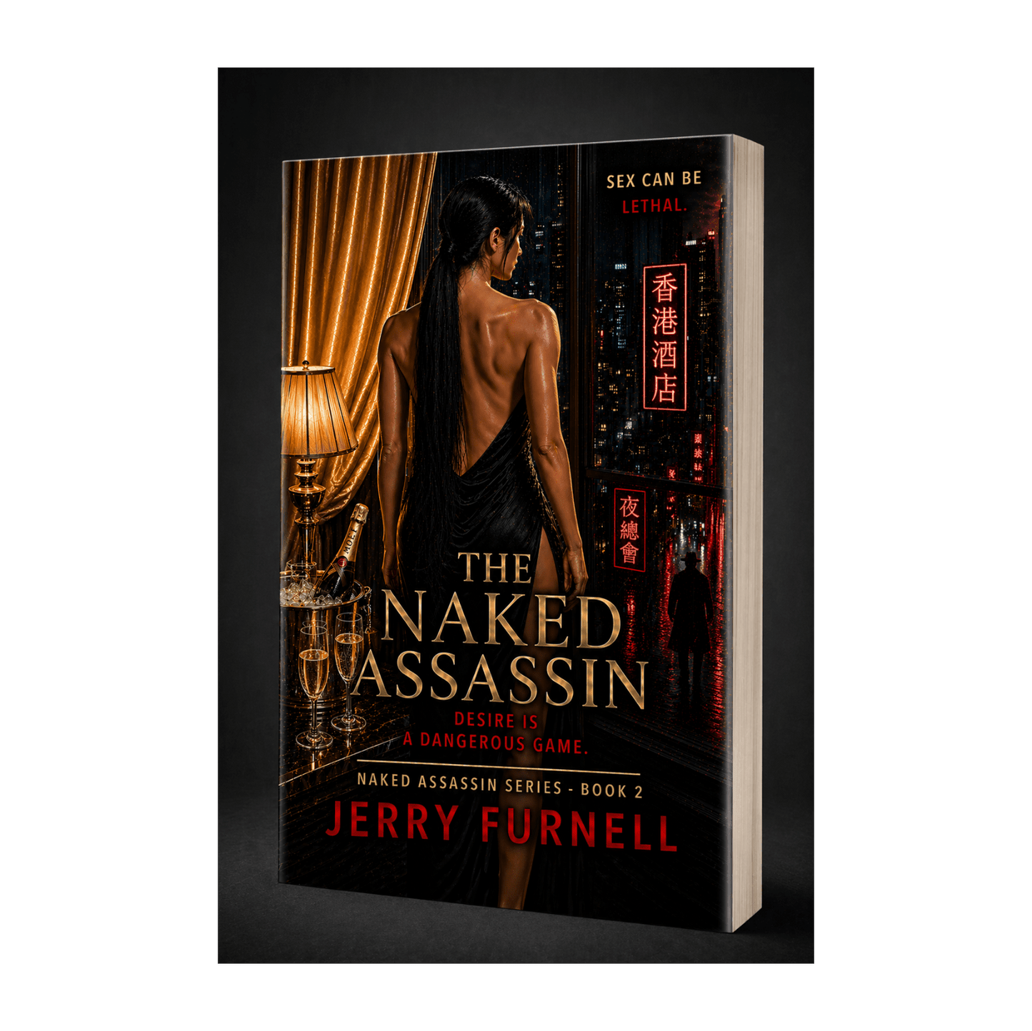 The Naked Assassin | Dark Revenge Thriller - PAPERBACK - Book 2 - Jerry Furnell Author